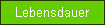Lebensdauer